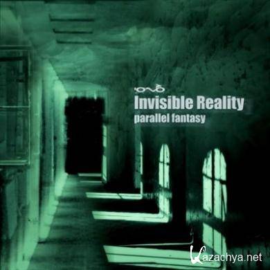 Invisible Reality - Parallel Fantasy (2011) FLAC