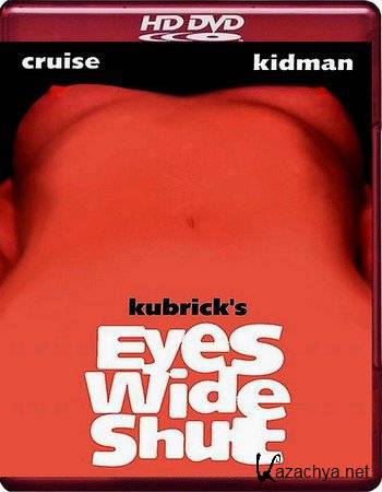     / Eyes Wide Shut (1999) HDRip