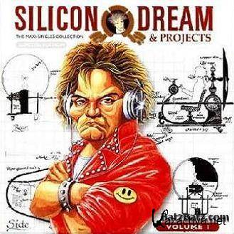Silicon Dream & Projects - The Maxi-Singles Collection Volume 1 (2007) APE