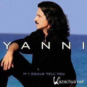 Yanni - If I Could Tell You (2000) APE