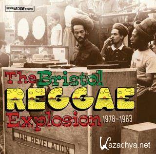 The Bristol - Presents Reggae Explosion 1978-83 (2011)