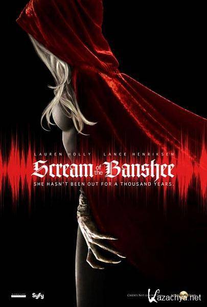  / Scream of the Banshee (2011/HDTVRip/700Mb)