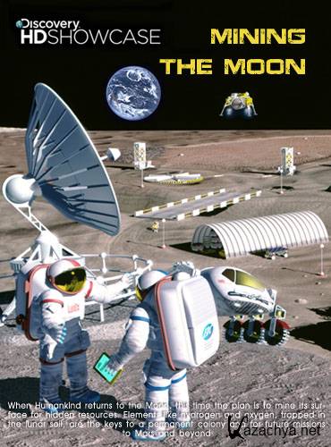Discovery:    / Discovery: Mining the Moon (2008) HDTVRip
