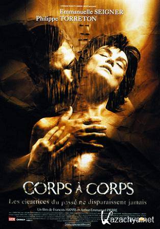   / Corps a corps (2003) DVDRip