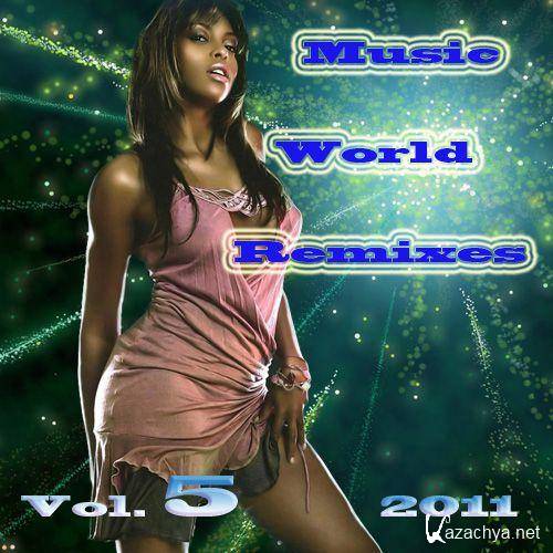 VA - Music World Remixes Vol.5 (2011) MP3