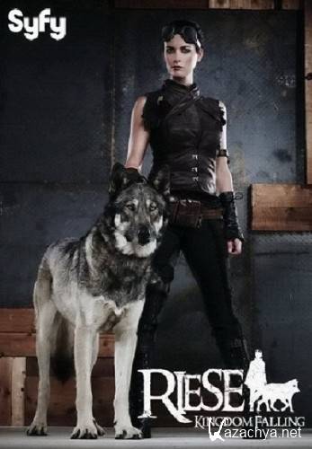 ��� / Riese / Riese: Kingdom Falling (2009) SATRip