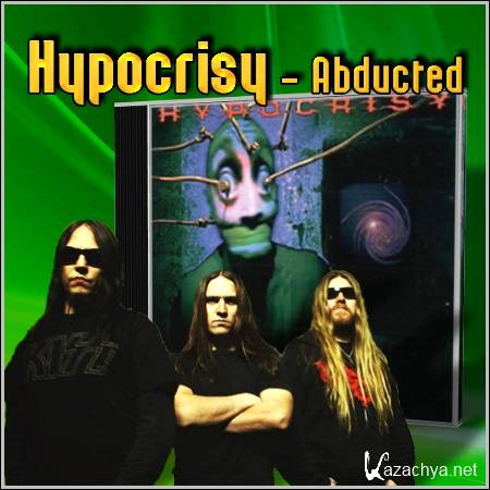 Hypocrisy - Abducted (1996/mp3)