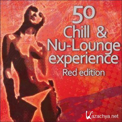 50 Chill & Nu-Lounge Experience (Red Edition) (2011)