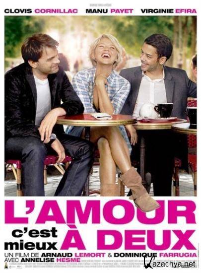      / Lamour, cest mieux a deux (2011) DVDRip