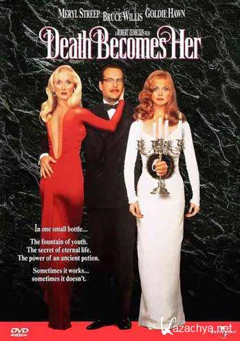     / Death Becomes Her (1992) HDTVRip