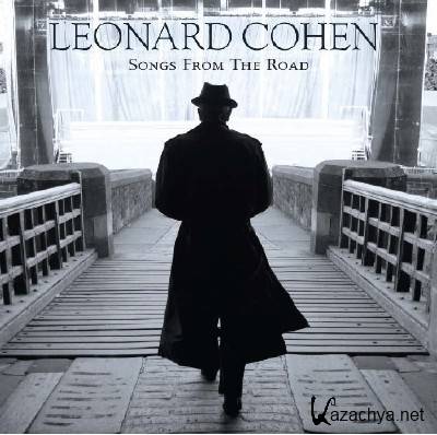 Leonard Cohen - Songs from the Road [live] (2010)