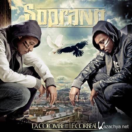 Soprano - La Colombe et Le Corbeau (2CD) (2011)