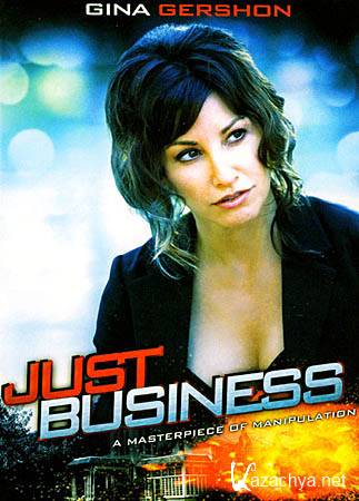    / Just Business (DVDRip/821)