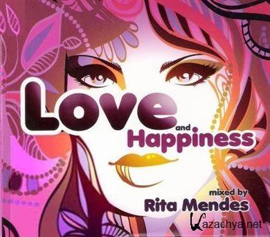 VA - Love and Happiness � mixed by Rita Mendes (2011)