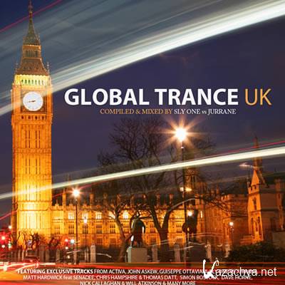 VA - Global Trance UK (Compiled And Mixed By Sly One Vs Jurrane) (2011)