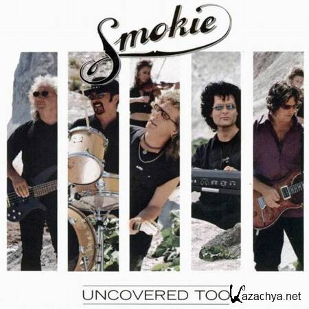 Smokie - Uncovered Too (2001)