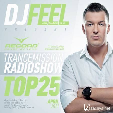 DJ Feel - TranceMission (05-05-2011) Top 25 Of April 2011