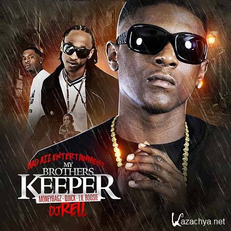 Moneybagz, Quick & Lil Boosie  My Brothers Keeper (2011)