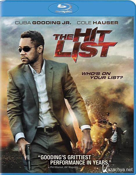   / The Hit List (2011/HDRip/1400Mb/700Mb)