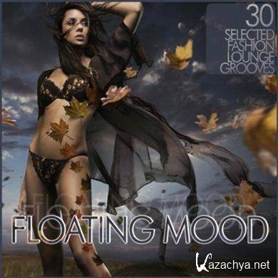 VA - Floating Mood Fashion Lounge (2011)