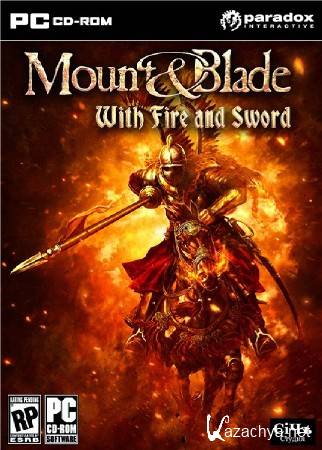 Mount & Blade: With Fire & Sword (2011/���/���/����� by WebeR)