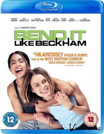    / Bend It Like Beckham (2002) BD Remux + 1080p + DVD9 + HQRip