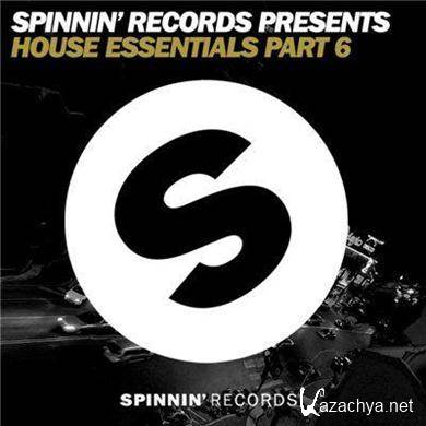 Spinnin Records Presents House Essentials Part 6 (2011)