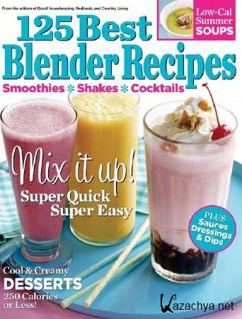 125 Best Blender Recipes 