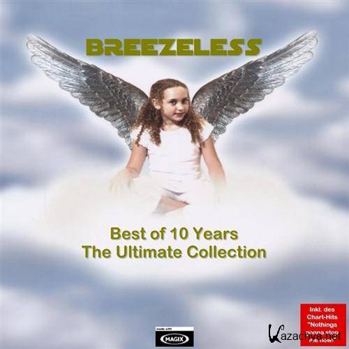 BREEZELESS - Best of 10 Years - The Ultimate Collection GOLD (2011) MP3