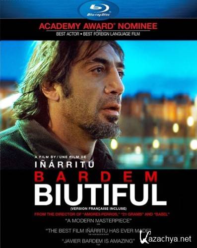 Бьютифул / Biutiful (2010) DVD + HDRip Бьютифул / Biutiful (2010) DVD + HDRip