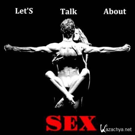 VA - Let's Talk About Sex Vol.1-4 (2011) MP3