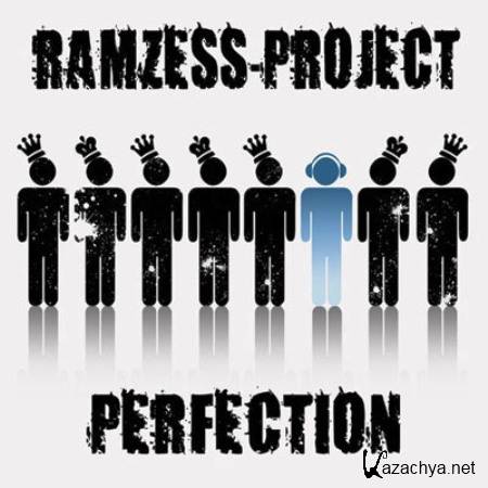   (Ramzess-project) - Perfection (2011)