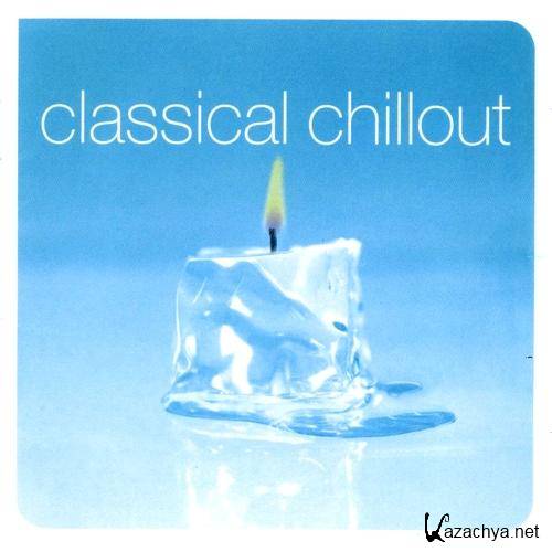 Classical Chillout (2 CD) 2001 (FLAC)