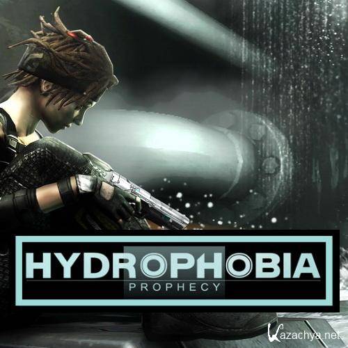 Hydrophobia: Prophecy (2011/ENG/  THETA)