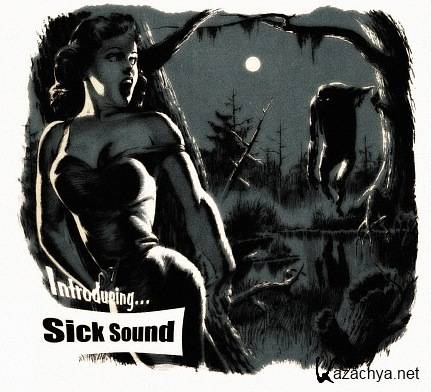 Sick Sound - Sick Sound (2011)