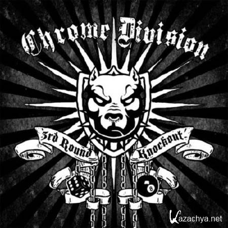 Chrome Division - 3rd Round Knockout (2011)
