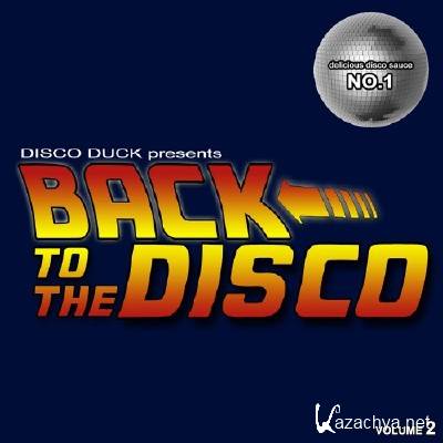 VA - Back To The Disco: Delicious Disco Sauce No 2 (mixed by Disco Duck) (2011)