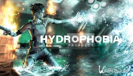 Hydrophobia Prophecy (RePack �� Ultra/2011/ML8)