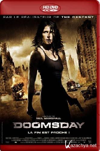   / Doomsday [UNRATED] (2008/HDRip/2000mb)