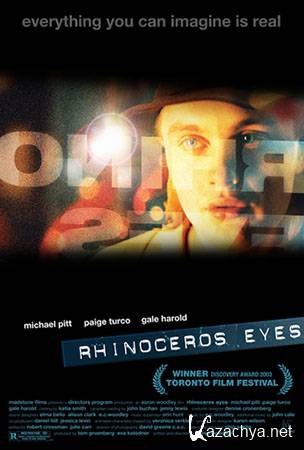   / Rhinoceros Eyes (DVDRip/749)