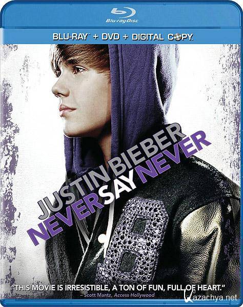  :     / Justin Bieber: Never Say Never (2011/HDRip/1400Mb)