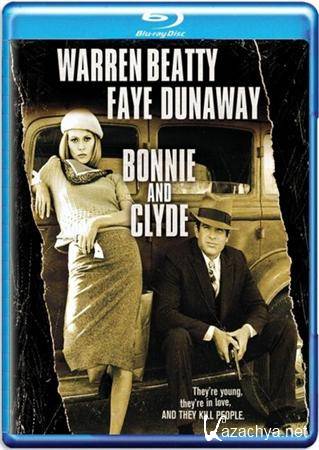    / Bonnie and Clyde (1967) BDRip