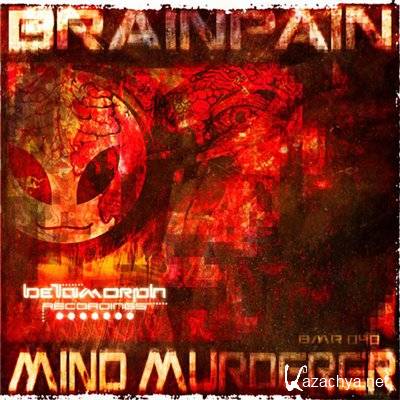 Brainpain - Mind Murderer (2011)