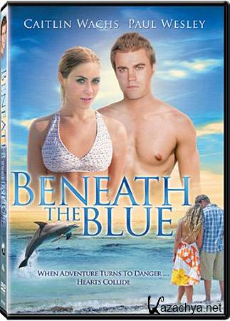    / Beneath the Blue (2010/DVDRip/1.37)