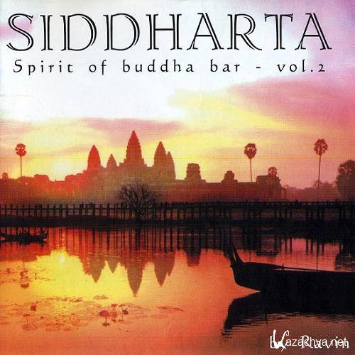 VA - Siddharta Spirit Of Buddha Bar Vol. 2 -2CD (2003)