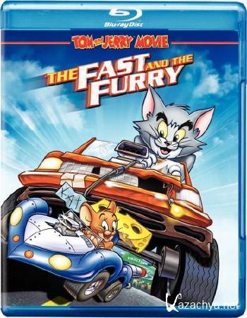  :    / Tom and Jerry: The Fast and the Furry (2005) BDRip