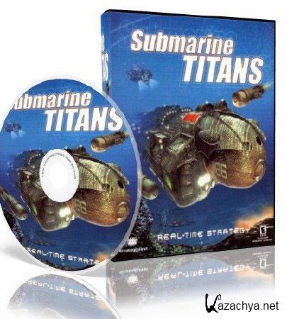   / Submarine Titans (2000/PC/RUS)
