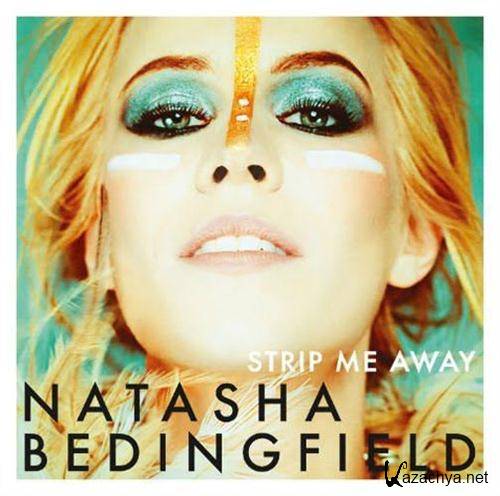 Natasha Bedingfield - Strip Me Away (2011)