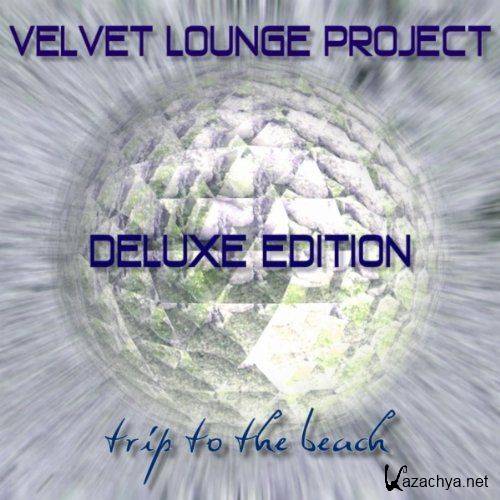 Velvet Lounge Project - Trip To The Beach (Deluxe Edition) - 2CD (2011)