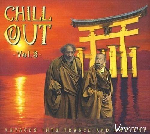 Chill Out Vol.3 (Voyages Into Trance And Ambient) -2CD (1999)